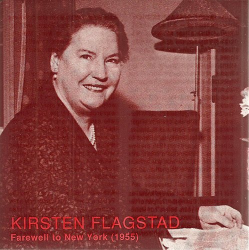 Kirsten Flagstad/Farewell To New York-1955@Macarthur/Sym Orch@Macarthur/Sym Orch